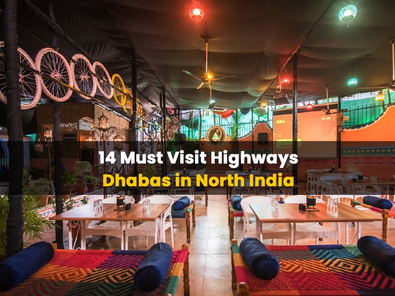 Must Visit Highways Dhabas in North India